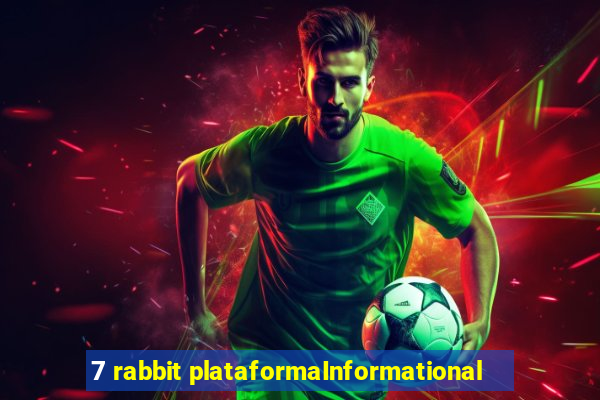 7 rabbit plataformaInformational